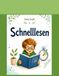 Schnelllesen: Arbeitsbuch zur Förderung von Lesefähigkeit, Konzentration und Aufmerksamkeit für Kinder