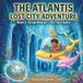 The Atlantis The Atlantis Lost City Adventure: An Interactive Grade 2 Math Ocean Workbook | Advanced Three-Digit Subtraction, Symmetry, Mental Math Hacks, and Final Cut-Out Puzzle Piece
