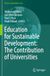 Education for Sustainable Development: The Contribution of Universities: DE