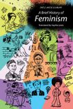 A Mit Press A Brief History of Feminism