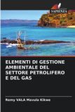 Elementi OmniScriptum SRL Elementi Di Gestione Ambientale del Settore Petrolifero E del Gas