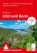 ROTHER Wanderführer Rund um Köln und Bonn. 52 Touren - mit angrenzendem Bergischen Land, Eifel und Siebengebirge