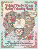 Bridal Party Stress Relief Coloring Book
