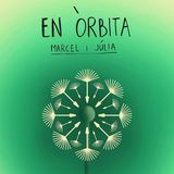 Music&Words Marcel I Julia - En Orbita (CD)