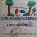 Opa, Brave New Books Opa, maken wespen ook honing?