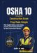 OSHA 10 Construction Exam Prep Made Simple: Plain-English Review, Quick Safety Lessons, and Practice Questions for New Construction Workers