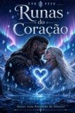 RUNAS Libri GmbH Runas Do Coração: Conto Romântico Medieval Paperback