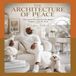 THE ARCHITECTURE OF PEACE: Structural Wisdom for the Mind, Triggers, and the Soul