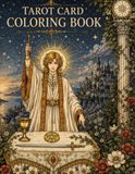 Tarot Card Coloring Book: 50 Mystical Designs Featuring the Major & Minor Arcana