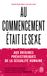Au commencement était le sexe: Aux origines préhistoriques de la sexualité moderne