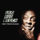 Membran 17% Fee Leo Welch - I Dont Prefer No Blues