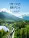Epic Van Ditmar Boeken BV Epic Train Journeys