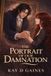 The Independently Published The Portrait of Our Damnation Paperback