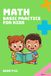 Math practice Book: Fun and engaging way to teach your kids basic math, over 5000+ equation to practice from