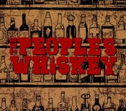 People's Allen's Antiques THE PEOPLE'S WHISKEY