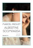 Albertine Rusconi Libri Albertine scomparsa. Alla ricerca del tempo perduto Paperback