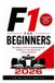 F1 For the Love of Simplicity F1 for Beginners 2026