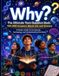 Why? Libri GmbH Why? The Ultimate Teen Question Book