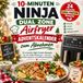 10-Minuten Ninja Adventskalender zum Abnehmen: 24 schnelle High-Protein-Rezepte für die Heißluftfritteuse – inklusive Ernährungsplan und Nährwertangaben