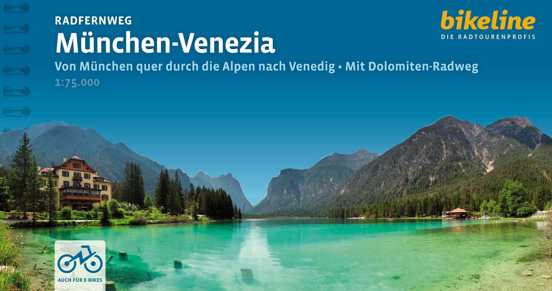 München-Venezia: Esterbauer Radtourenbücher- München - Venezia Radfernweg