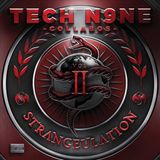 Strangeulation Tech N9ne Collabos Strangeulation Vol. II [Deluxe Edition][Limited Edition]