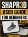 Shapr3D User Guide For Beginners 2026: Master Precision Sketching, 3D Modeling Designs, Visualization, with Technical Drawings