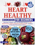 Heart Healthy Cookbook for Beginners