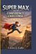 SUPER Bol Super Max and the Confidence Challenge