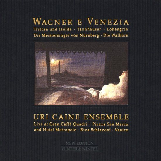 Uri Caine Ensemble - Wagner E Venezia (CD)