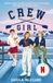 Crew Hachette Children's Group Crew Girl Paperback
