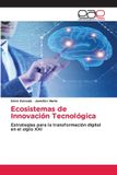 Ecosistemas OmniScriptum SRL Ecosistemas de Innovación Tecnológica Paperback