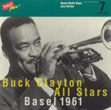 Sonic Rendezvous Buck Clayton All Stars - Radio Days Volume 7