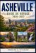 Asheville Guide de voyage 2026-2027