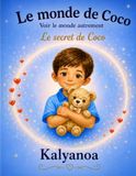 LE MONDE COCO: LE SECRET DE COCO