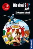Die drei ??? Kids Dein Fall, Zirkus der Rätsel