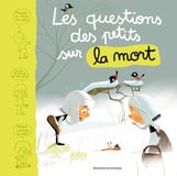 Les questions des tout-petits sur la mort