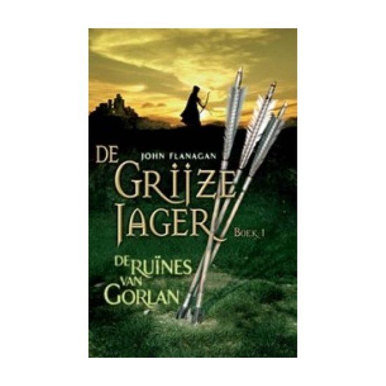 De Grijze Jager 1 - De ruïnes van Gorlan (Paperback)