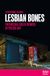 Lesbian Bones: Theorising Queer Women in Polish Art