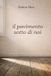 Il Libri GmbH Il pavimento sotto di noi Paperback