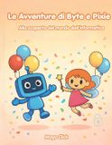 Le Libri GmbH Le Avventure di Byte e Pixie Paperback