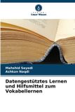 Datengestütztes Verlag Unser Wissen Datengestütztes Lernen und Hilfsmittel zum Vokabellernen