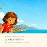 Marie und Paco: Eine Geschichte über einen Umzug in die Sonne