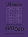 Ultimate Easy to Hard Sudoku: 300 Large Print Sudoku Puzzles | Solutions Included | 8.5 x 11