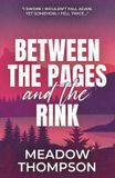 Between Libri GmbH Between the Pages and the Rink: A why choose hockey romance: 1