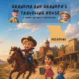 Grandma Libri GmbH Grandma and Grandpa's Traveling House in Missouri