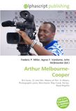 Arthur Melbourne-Cooper: Birt Acres, 35 mm film, History of film, St Albans, Photographic plate, Manchester Ship Canal, Henley Royal Regatta
