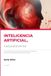 INTELIGENCIA Kuria Press INTELIGENCIA ARTIFICIAL, naturalmente Paperback