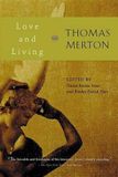 Love Mariner Books Love and Living Paperback