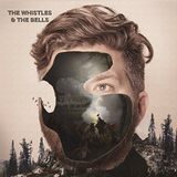 Whistles & the Bells