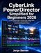 CyberLink PowerDirector Simplified for Beginners 2026